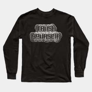 Trust Yourself Long Sleeve T-Shirt